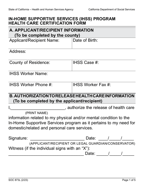 Form SOC873L In-home Supportive Services (Ihss) Program Health Care Certification Form - California