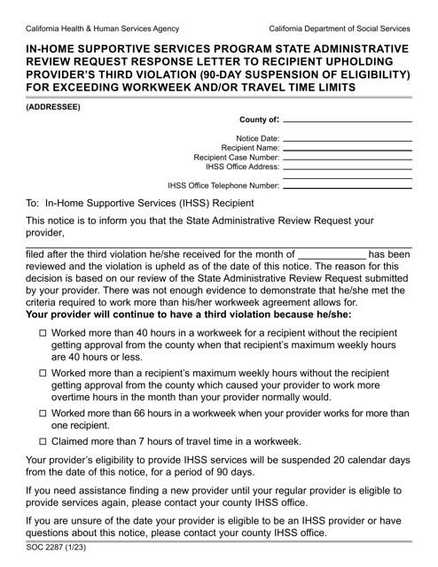 Form SOC2287 In-home Supportive Services Program State Administrative Review Request Response Letter to Recipient Upholding Provider's Third Violation (90-day Suspension of Eligibility) for Exceeding Workweek and/or Travel Time Limits - California