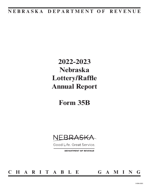 Form 35B Nebraska Lottery/Raffle Annual Report - Nebraska, 2023
