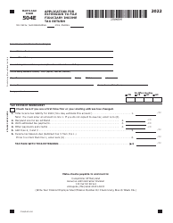 Document preview: Maryland Form 504E (COM/RAD-056) Application for Extension to File Fiduciary Income Tax Return - Maryland