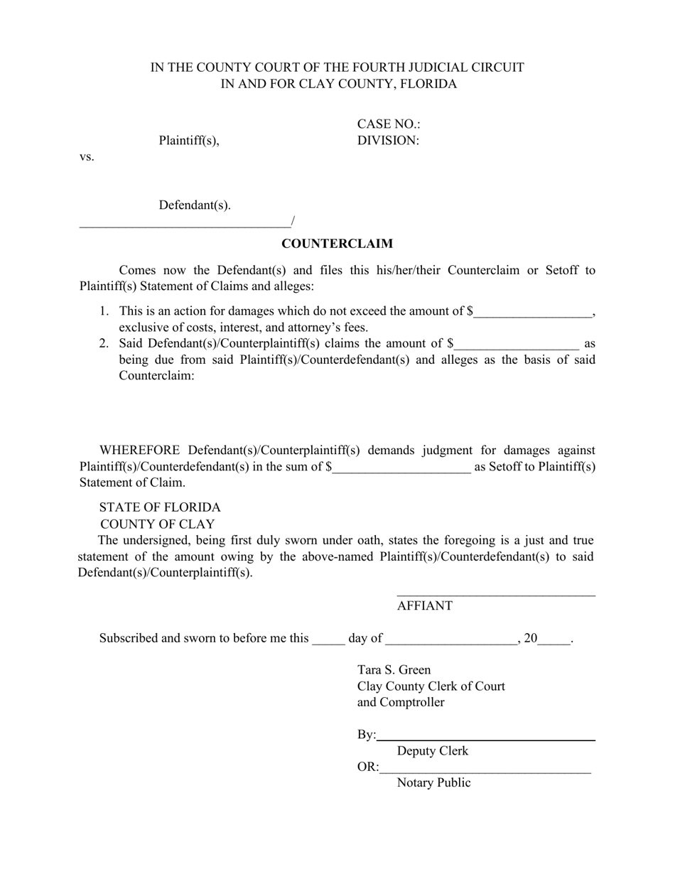 Clay County, Florida Counterclaim Fill Out, Sign Online and Download