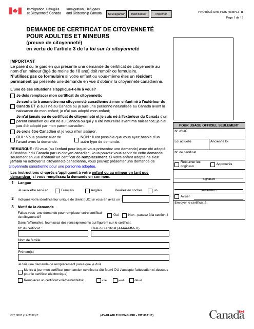 Forme CIT0001 Demande De Certificat De Citoyennete Pour Adultes Et Mineurs (Preuve De Citoyennete) En Vertu De L'article 3 De La Loi Sur La Citoyennete - Canada (French)