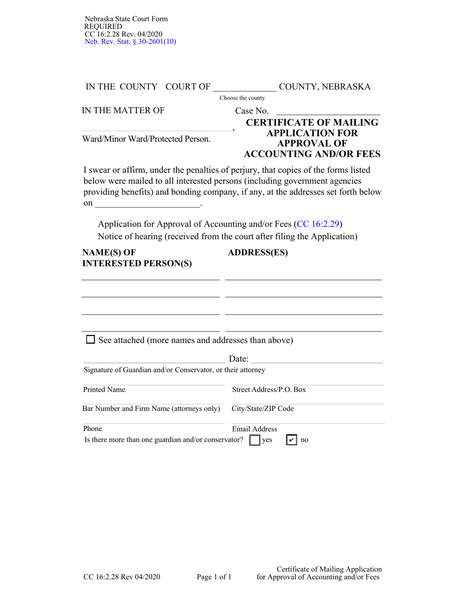 Form CC16:2.28 Certificate of Mailing Application for Approval of Accounting and / or Fees - Nebraska, Page 1