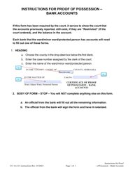 Document preview: Instructions for Form CC16:2.13 Certificate of Proof of Possession - Bank Accounts - Nebraska