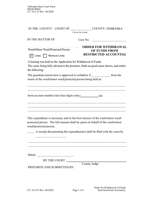 Form CC16:2.53 Order for Withdrawal of Funds From Restricted Account(S) - Nebraska