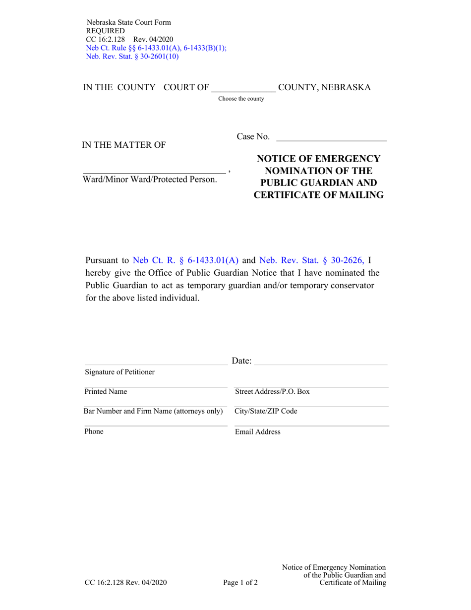 Form CC16:2.128 Notice of Emergency Nomination of the Public Guardian and Certificate of Mailing - Nebraska, Page 1