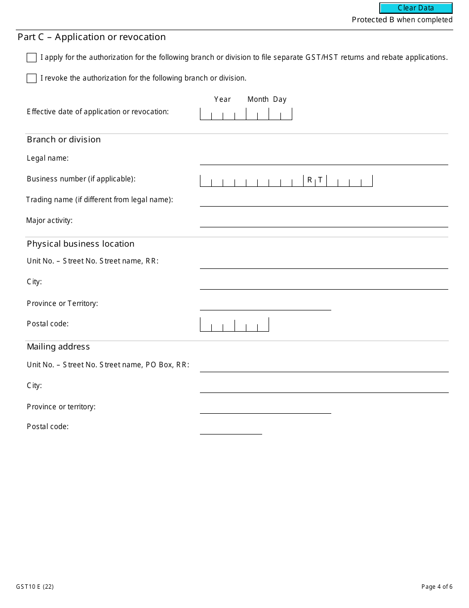 Form GST10 Application or Revocation of the Authorization to File Separate Gst / Hst Returns and Rebate Applications for Branches or Divisions - Canada, Page 4