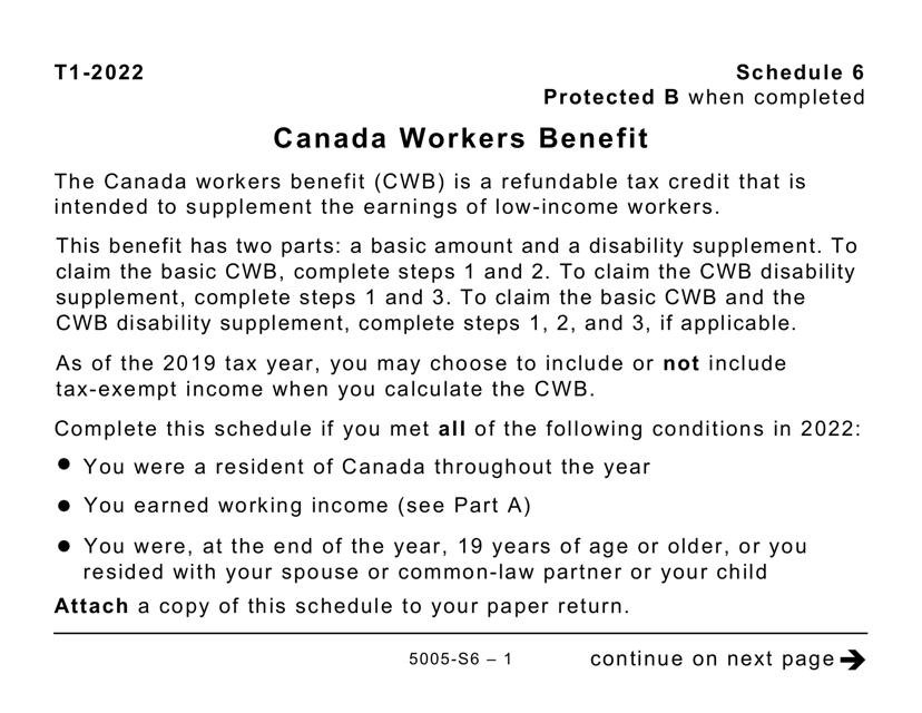 Form 5005-S6 Schedule 6 Canada Workers Benefit (For Qc Only) (Large Print) - Canada, 2022
