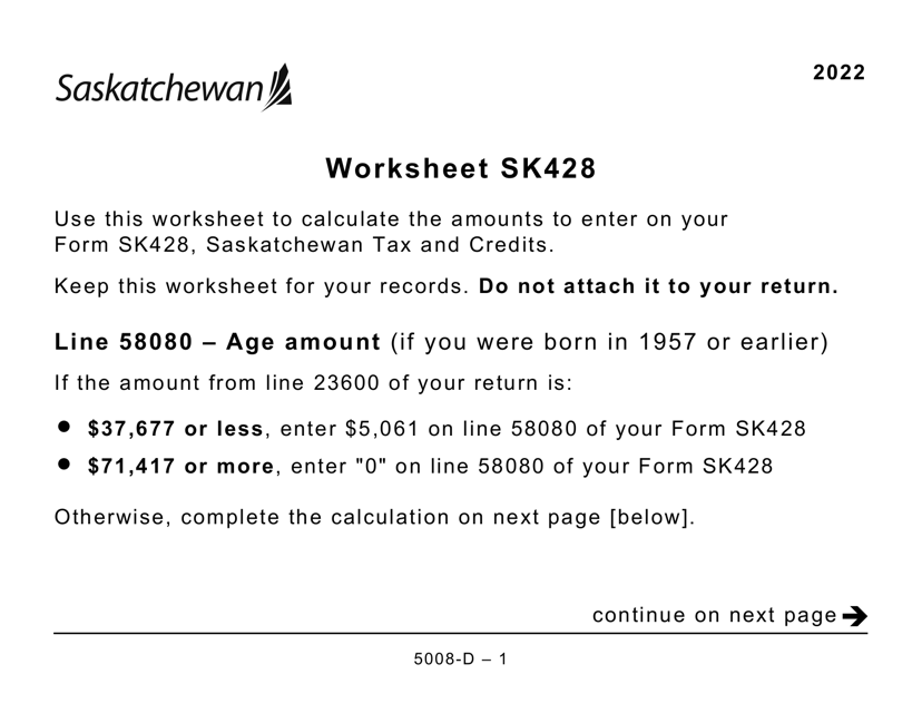 Form 5008-D Worksheet SK428 Saskatchewan (Large Print) - Canada, 2022