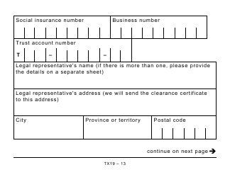 Form TX19 Asking for a Clearance Certificate - Large Print - Canada, Page 13