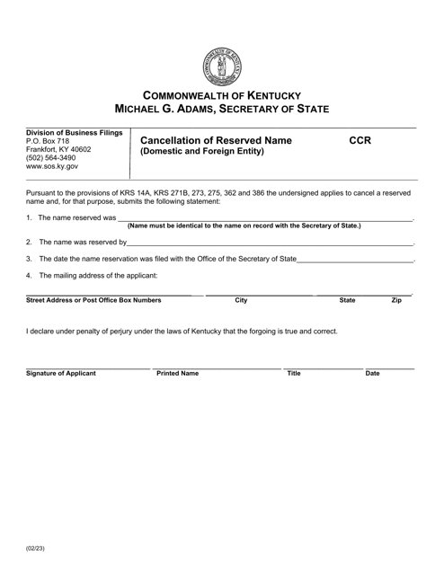 Form CCR Cancellation of Reserved Name (Domestic and Foreign Entity) - Kentucky