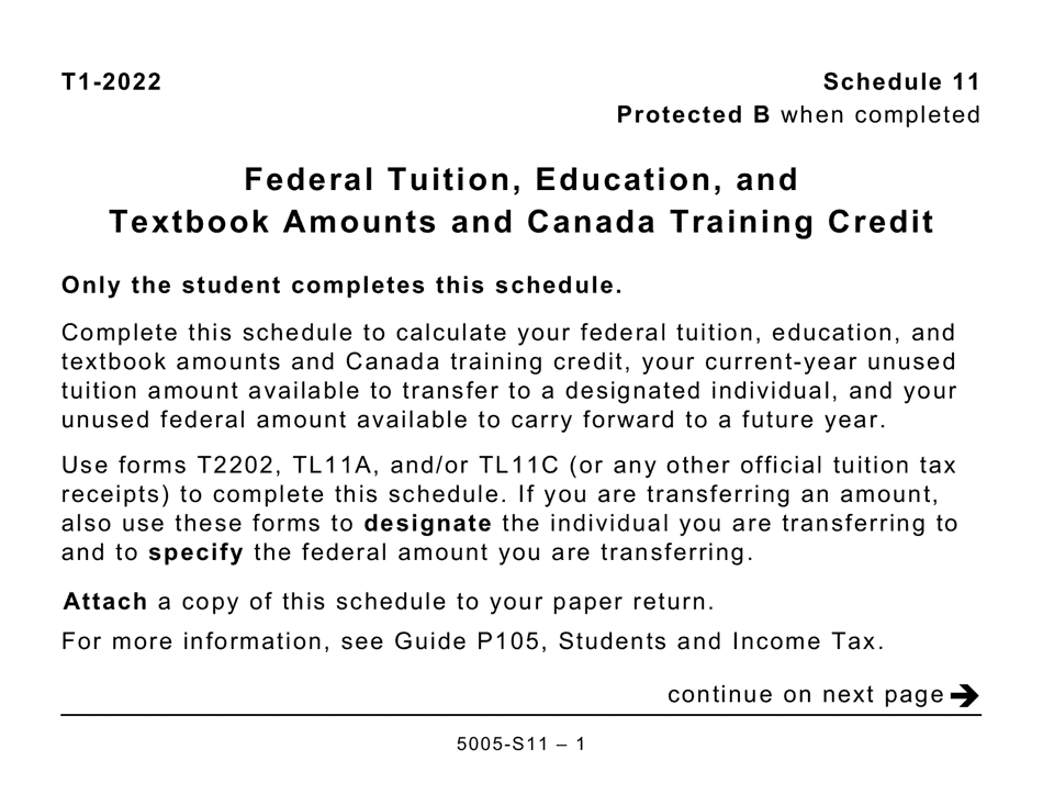 Form 5005-S11 Schedule 11 Federal Tuition, Education, and Textbook Amounts and Canada Training Credit (Large Print) - Canada, Page 1