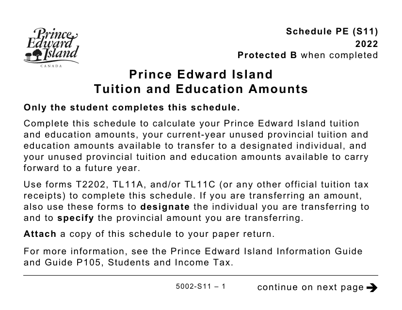 Form 5002-S11 Schedule PE (S11) Prince Edward Island Tuition and Education Amounts (Large Print) - Canada, 2022