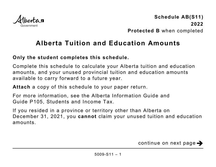 Form 5009-S11 Schedule AB(S11) Alberta Tuition and Education Amounts - Large Print - Canada, 2022