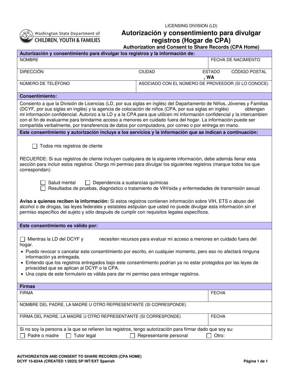 DCYF Formulario 15-824A Autorizacion Y Consentimiento Para Divulgar Registros (Hogar De CPA) - Washington (Spanish), Page 1