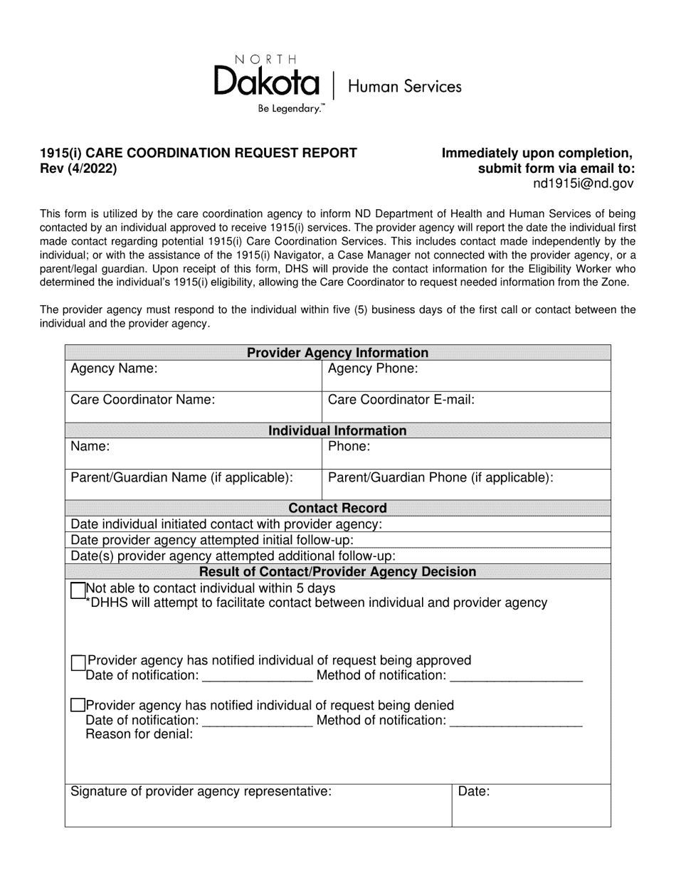 North Dakota 1915(I) Care Coordination Request Report Fill Out, Sign