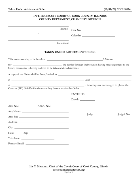 Form CCCH0074 Taken Under Advisement Order - Cook County, Illinois