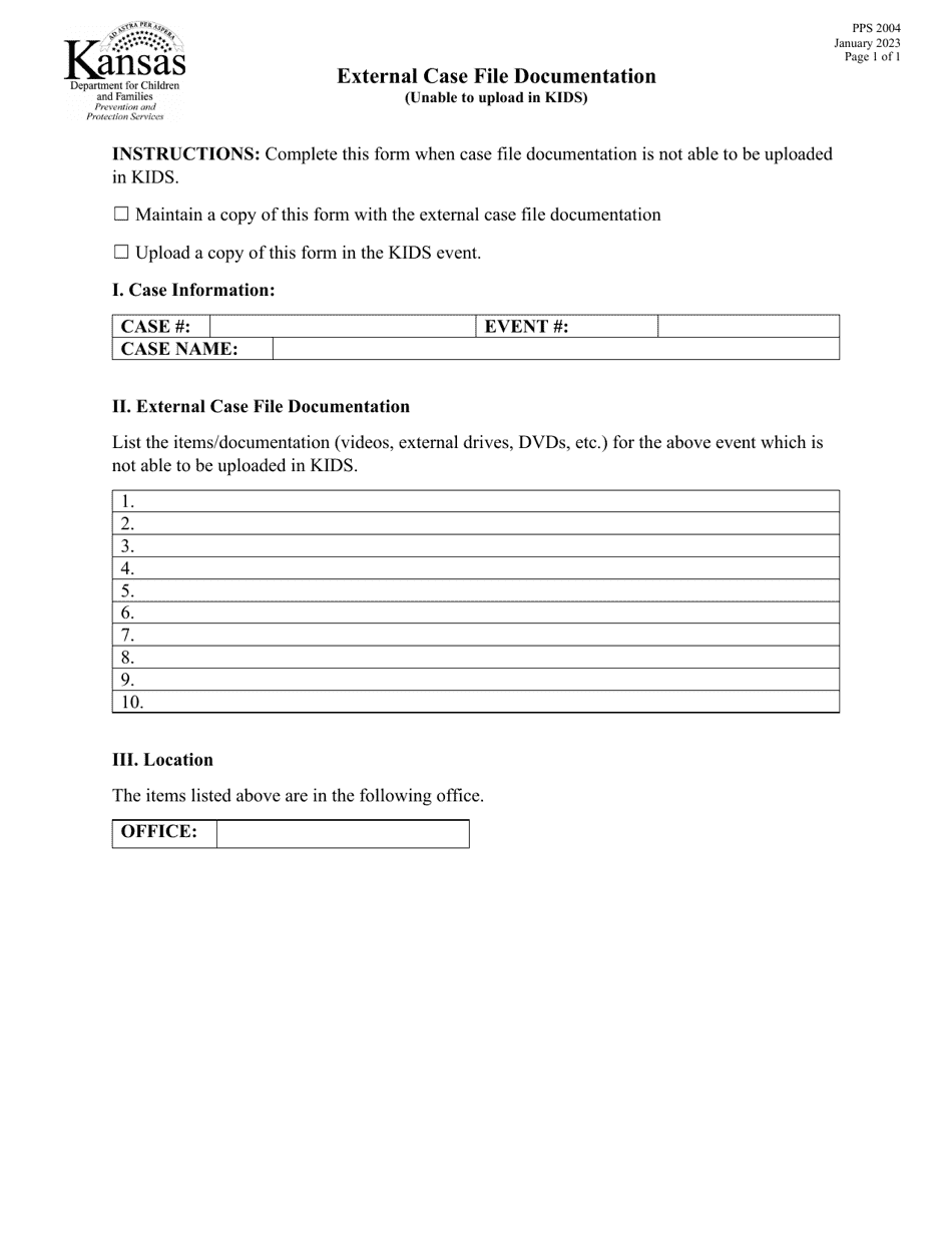 Form PPS2004 External Case File Documentation - Kansas, Page 1