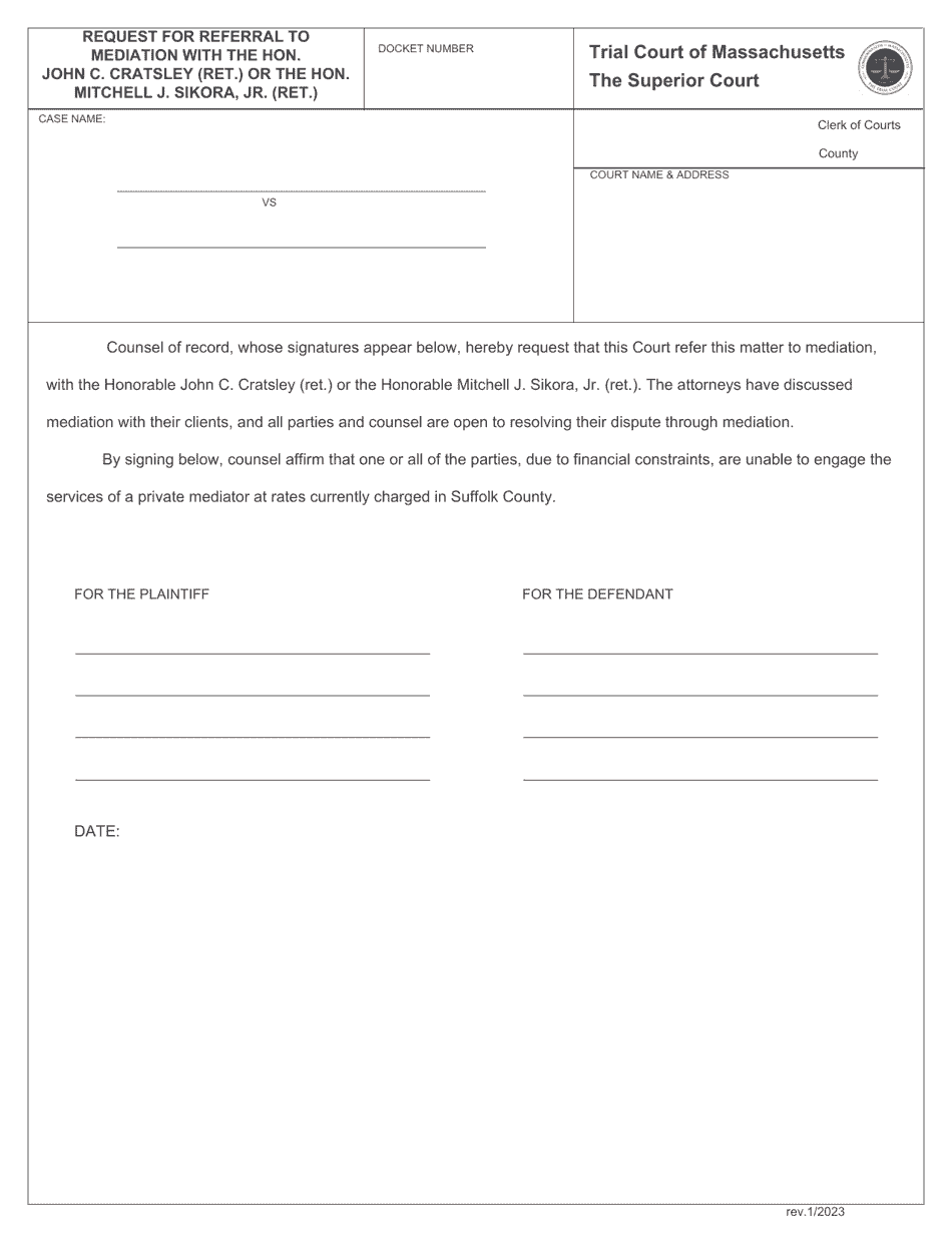 Request for Referral to Mediation With the Hon. John C. Cratsley (Ret.) or the Hon. Mitchell J. Sikora, Jr. (Ret.) - Massachusetts, Page 1