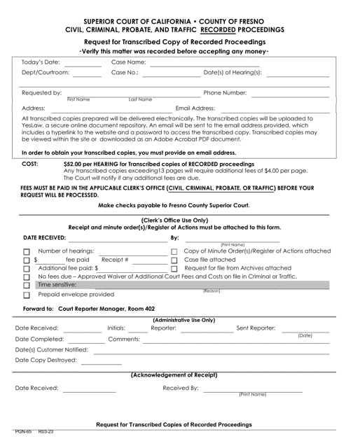Form PGN-65 Request for Transcribed Copy of Recorded Proceedings - County of Fresno, California