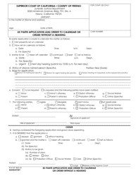 Document preview: Form PJV-09 Ex Parte Application and Order to Calendar or Order Without a Hearing - County of Fresno, California