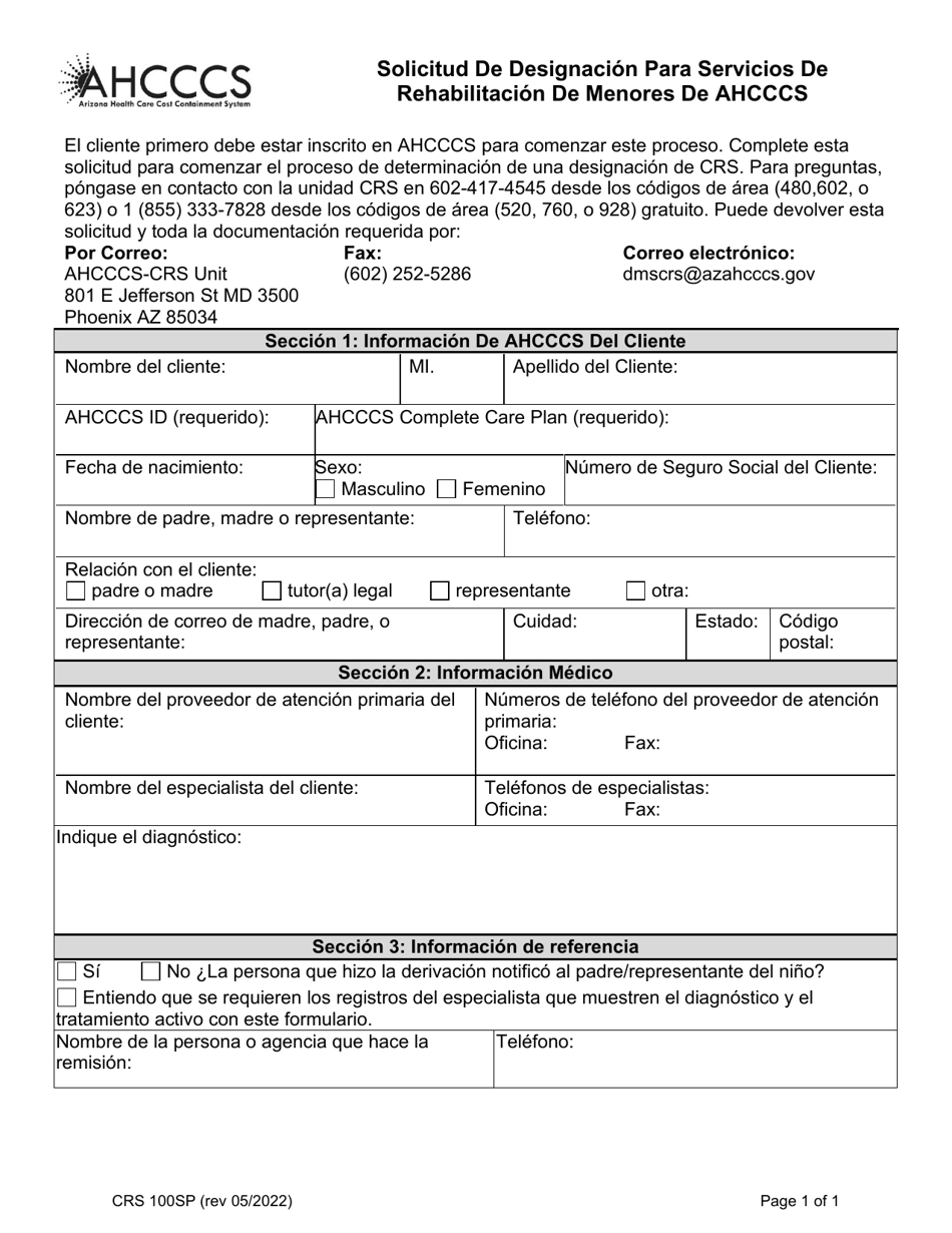 Formulario CRS-100SP Solicitud De Designacion Para Servicios De Rehabilitacion De Menores De Ahcccs - Arizona (Spanish), Page 1