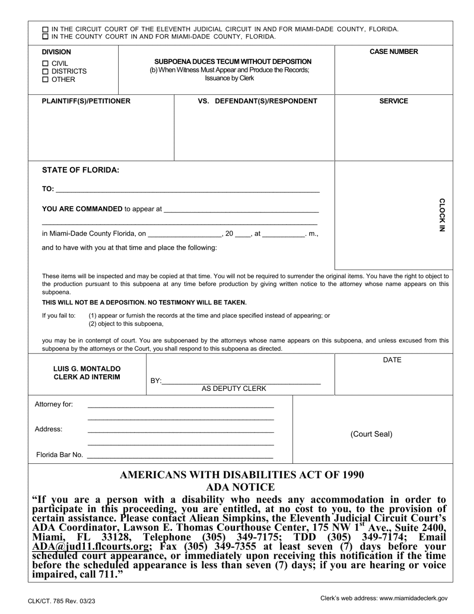 Form CLK / CT.785 Subpoena Duces Tecum Without Deposition - (B) When Witness Must Appear and Produce the Records - Miami-Dade County, Florida, Page 1