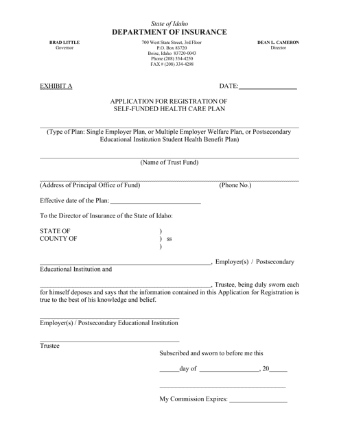 Exhibit A Application for Registration of Self-funded Health Care Plan - Idaho