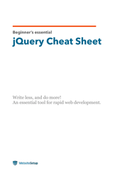 Document preview: Beginner's Essential Jquery Cheat Sheet