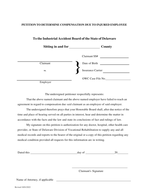 Petition to Determine Compensation Due to Injured Employee - Delaware Download Pdf