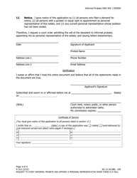 Form P-315 Request to Start Informal Probate and Appoint a Personal Representative When There Is a Will (Application for Informal Probate and Appointment of Personal Representative) - Alaska, Page 4