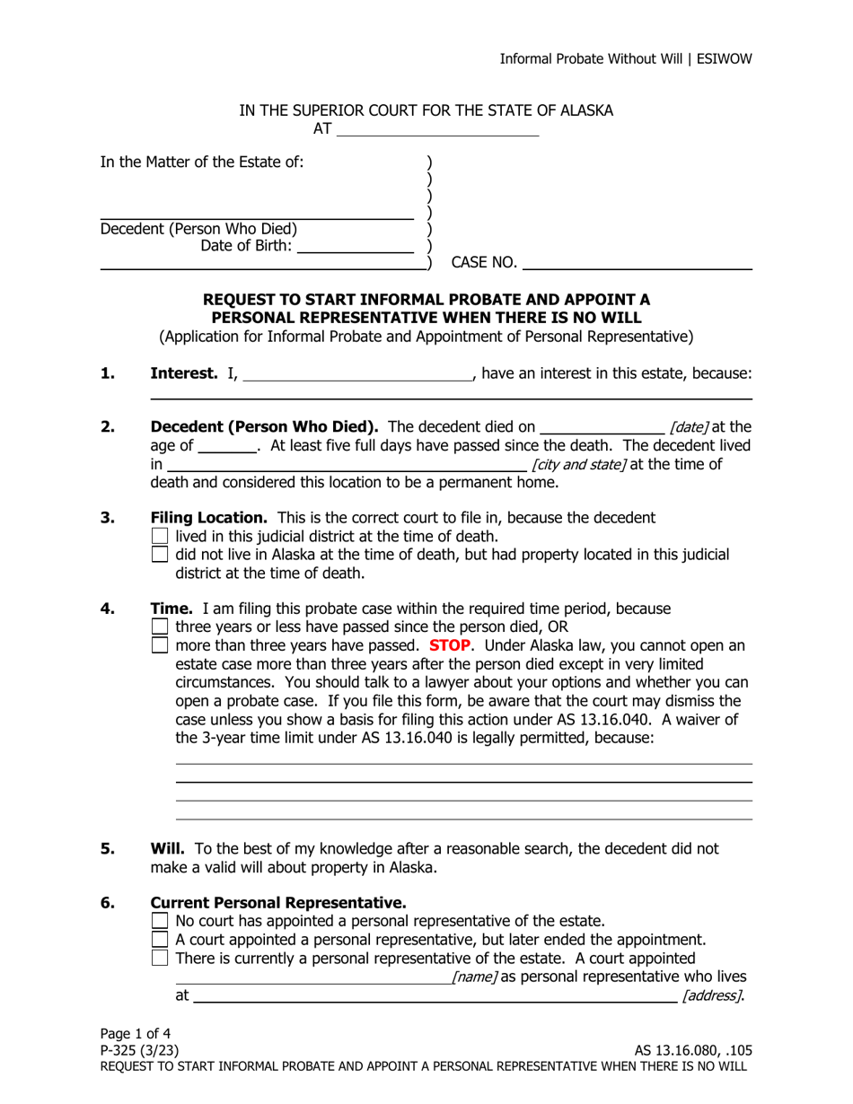 Form P-325 Request to Start Informal Probate and Appoint a Personal Representative When There Is No Will - Alaska, Page 1