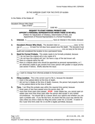 Document preview: Form P-330 Request to Start Formal Probate and Appoint a Personal Representative When There Is No Will (Petition for Adjudication of Intestacy, Determination of Heirs, and Appointment of Personal Representative in a Formal Proceeding) - Alaska