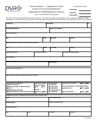 Document preview: Application for Dvr Employment Services - Delaware