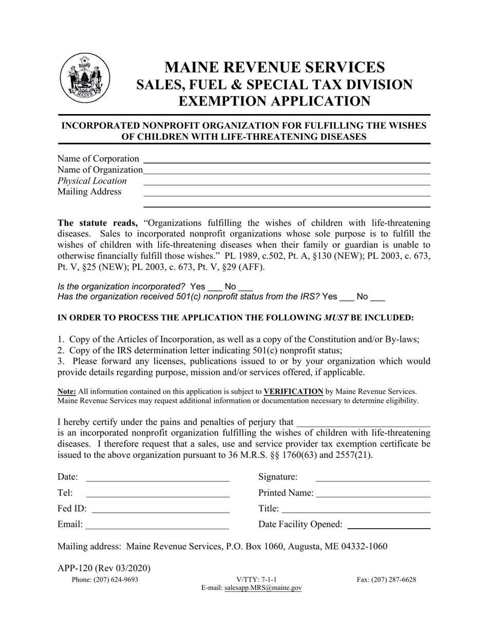Form APP-120 Incorporated Nonprofit Organization for Fulfilling the Wishes of Children With Life-Threatening Diseases Exemption Application - Maine, Page 1