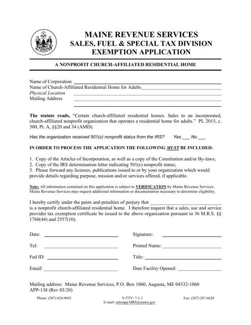 Form APP-138 A Nonprofit Church-Affiliated Residential Home Exemption Application - Maine