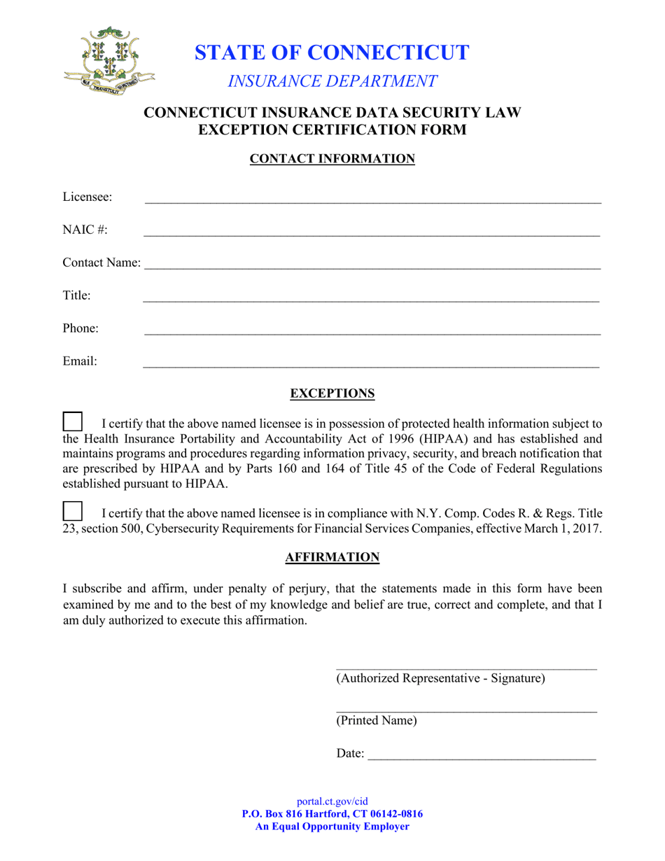Connecticut Connecticut Insurance Data Security Law Exception