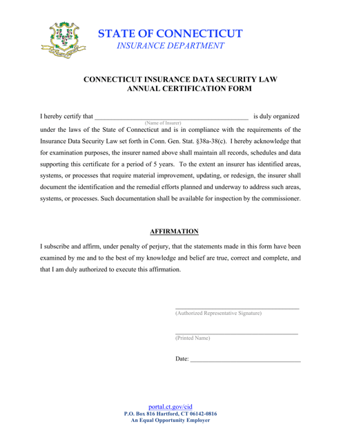Connecticut Insurance Data Security Law Annual Certification Form - Connecticut Download Pdf