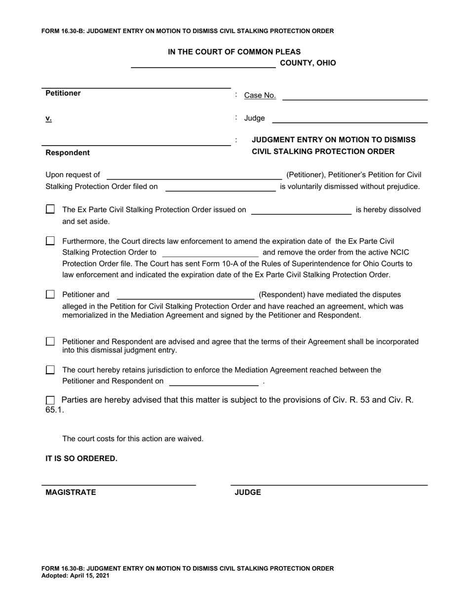 Form 16.30-B Judgment Entry on Motion to Dismiss Civil Stalking Protection Order - Ohio, Page 1