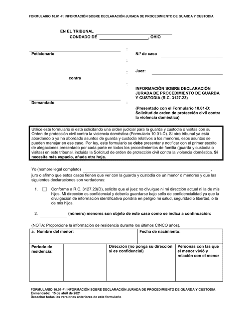 Formulario 10.01-F Informacion Sobre Declaracion Jurada De Procedimiento De Guarda Y Custodia (R.c. 3127.23) - Ohio (Spanish)