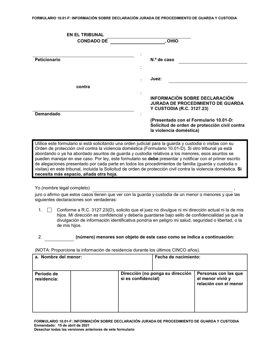 Formulario 10.01-F Informacion Sobre Declaracion Jurada De Procedimiento De Guarda Y Custodia (R.c. 3127.23) - Ohio (Spanish), Page 1