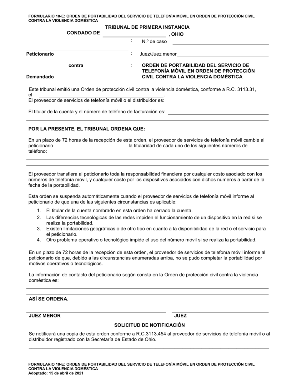 Formulario 10-E Orden De Portabilidad Del Servicio De Telefonia Movil En Orden De Proteccion Civil Contra La Violencia Domestica - Ohio (Spanish), Page 1