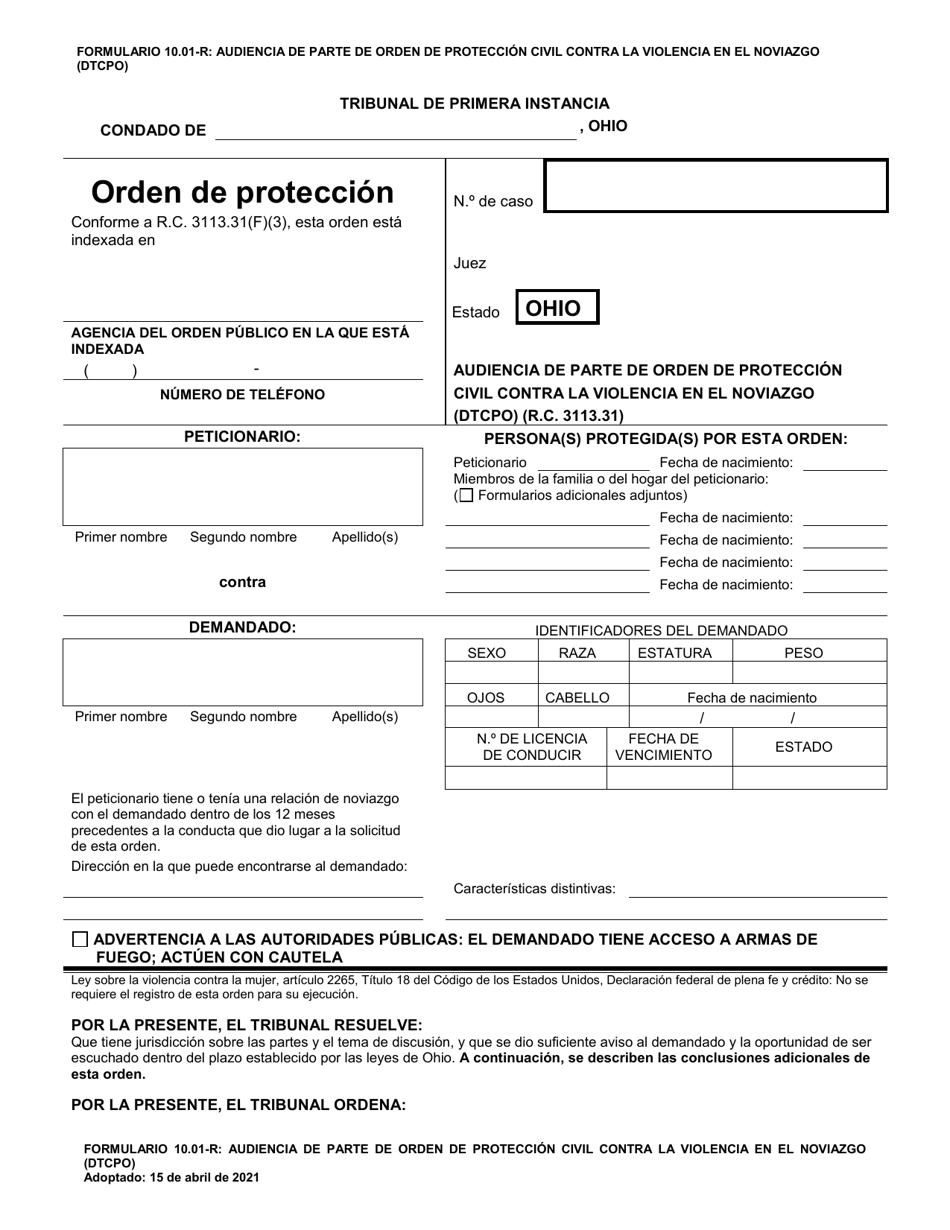 Formulario 10.01-R Audiencia De Parte De Orden De Proteccion Civil Contra La Violencia En El Noviazgo (Dtcpo) (R.c. 3113.31) - Ohio (Spanish), Page 1