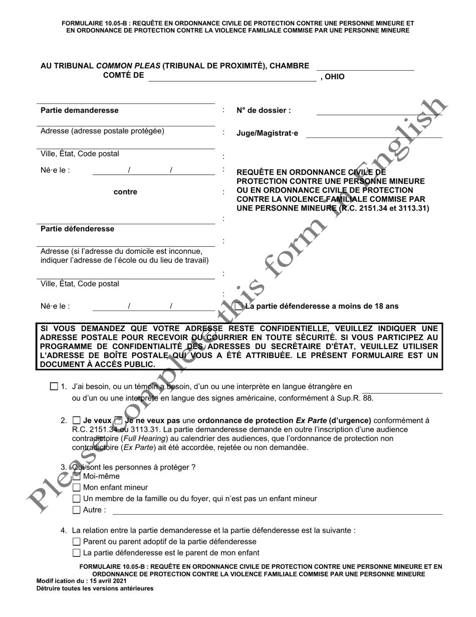 Form 10.05-B Petition for Juvenile Civil Protection Order or Juvenile Domestic Violence Civil Protection Order (R.c. 2151.34 and 3113.31) - Ohio (French), Page 1