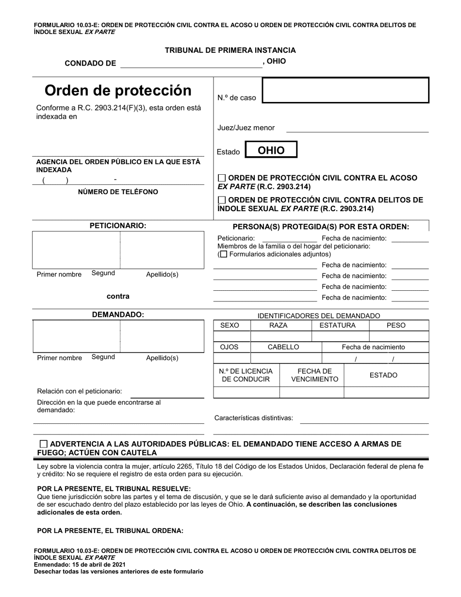 Formulario 10.03-E Orden De Proteccion Civil Contra El Acoso U Orden De Proteccion Civil Contra Delitos De Indole Sexual Ex Parte - Ohio (Spanish), Page 1