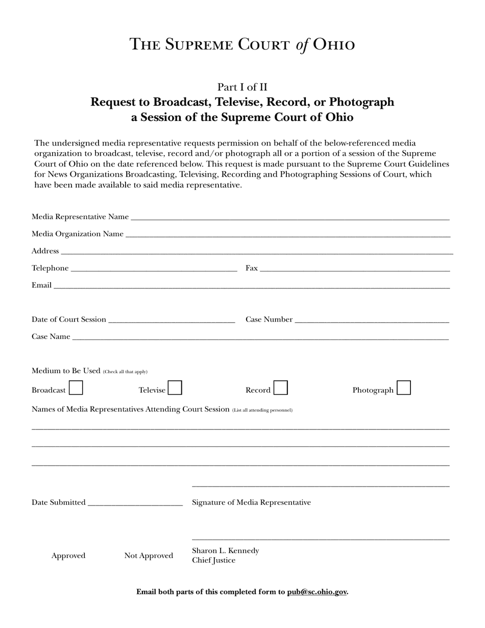 Request to Broadcast, Televise, Record, or Photograph a Session of the Supreme Court of Ohio - Ohio, Page 1