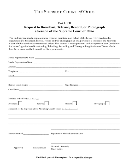 Request to Broadcast, Televise, Record, or Photograph a Session of the Supreme Court of Ohio - Ohio Download Pdf