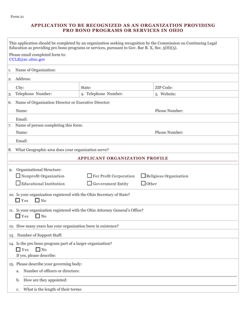 Form 21 Application to Be Recognized as an Organization Providing Pro Bono Programs or Services in Ohio - Ohio
