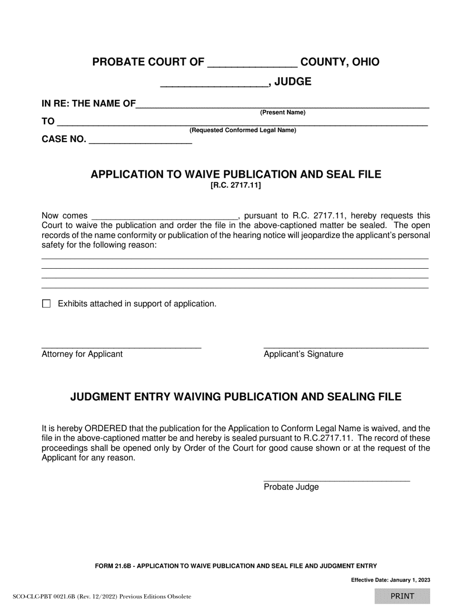 Form 21.6B (SCO-CLC-PBT0021.6B) Application to Waive Publication and Seal File - Ohio, Page 1