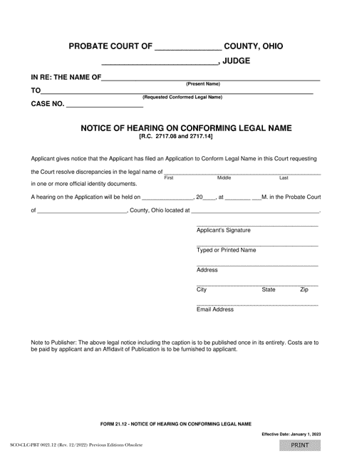 Form 21.12 (SCO-CLC-PBT0021.12) Notice of Hearing on Conforming Legal Name - Ohio